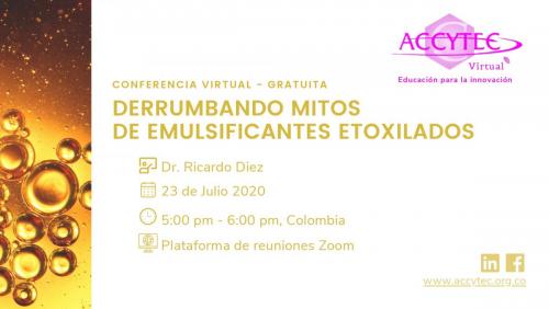 Invitación (Versión 3) - Conferencia Virtual_ Derrumbando Mitos de Emulsificantes 1